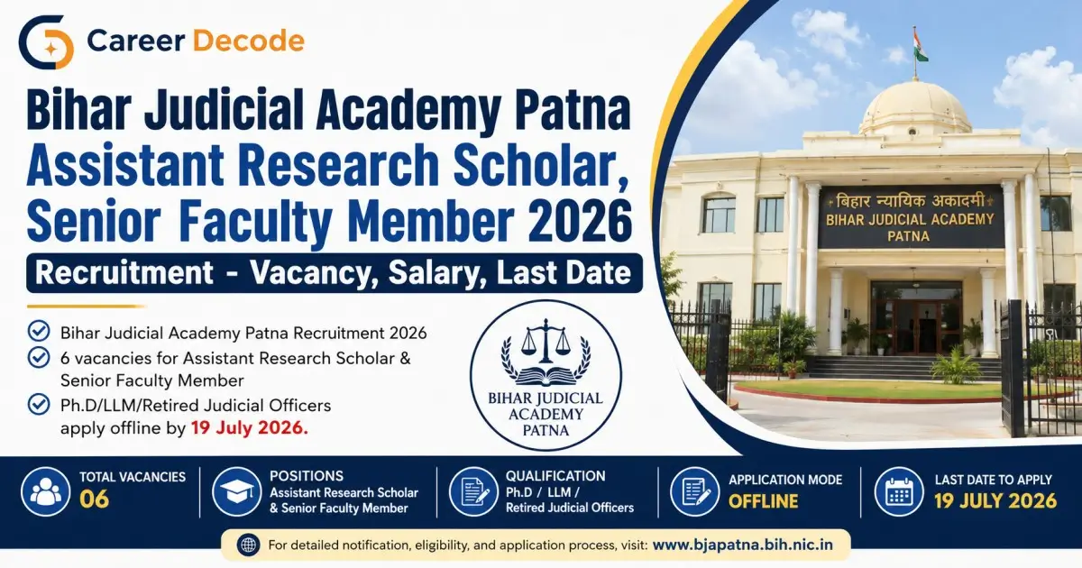 Bihar Judicial Academy Patna Assistant Research Scholar, Senior Faculty Member 2026 Recruitment - Vacancy, Salary, Last Date