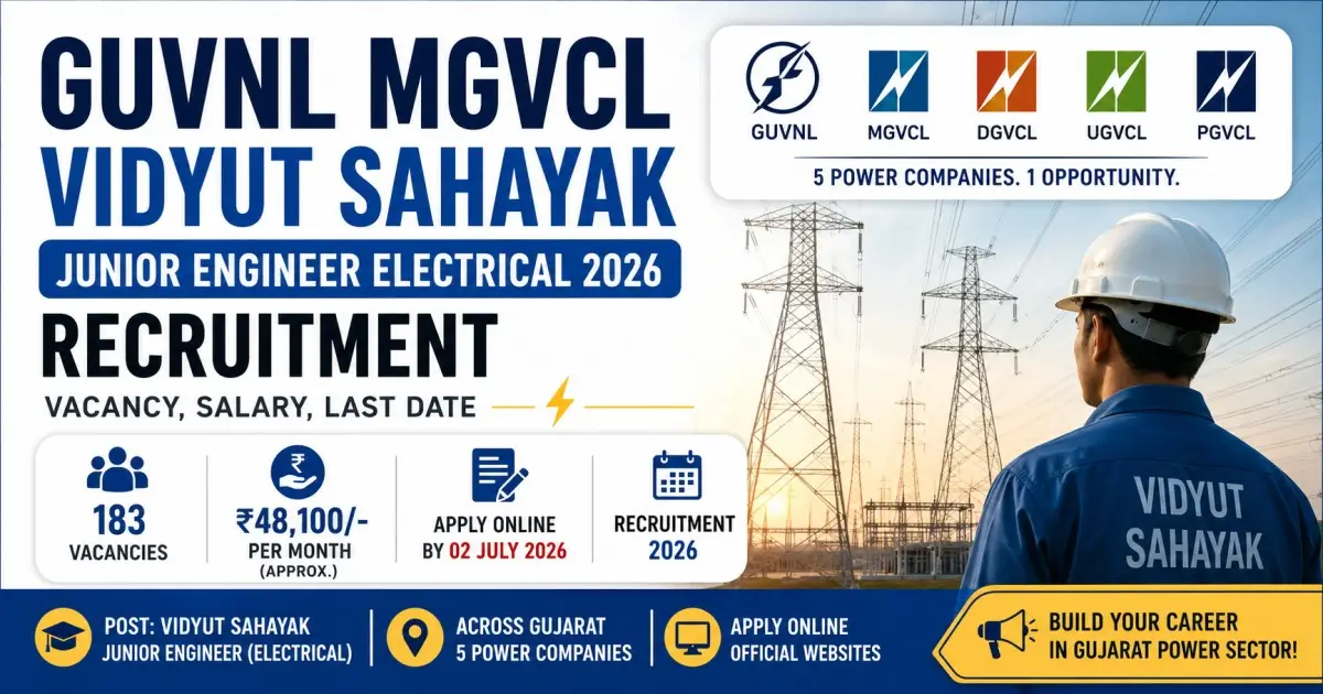 GUVNL MGVCL Vidyut Sahayak Junior Engineer Electrical 2026 Recruitment - Vacancy, Salary, Last Date