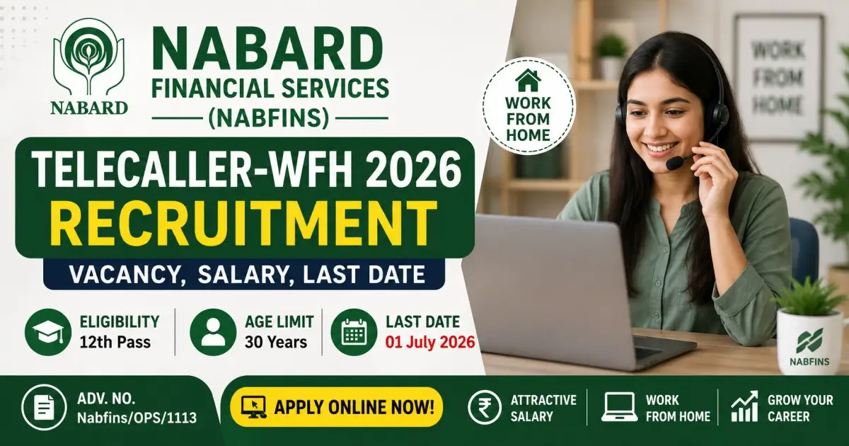 NABARD Financial Services (NABFINS) Telecaller-WFH 2026 Recruitment - Vacancy, Salary, Last Date