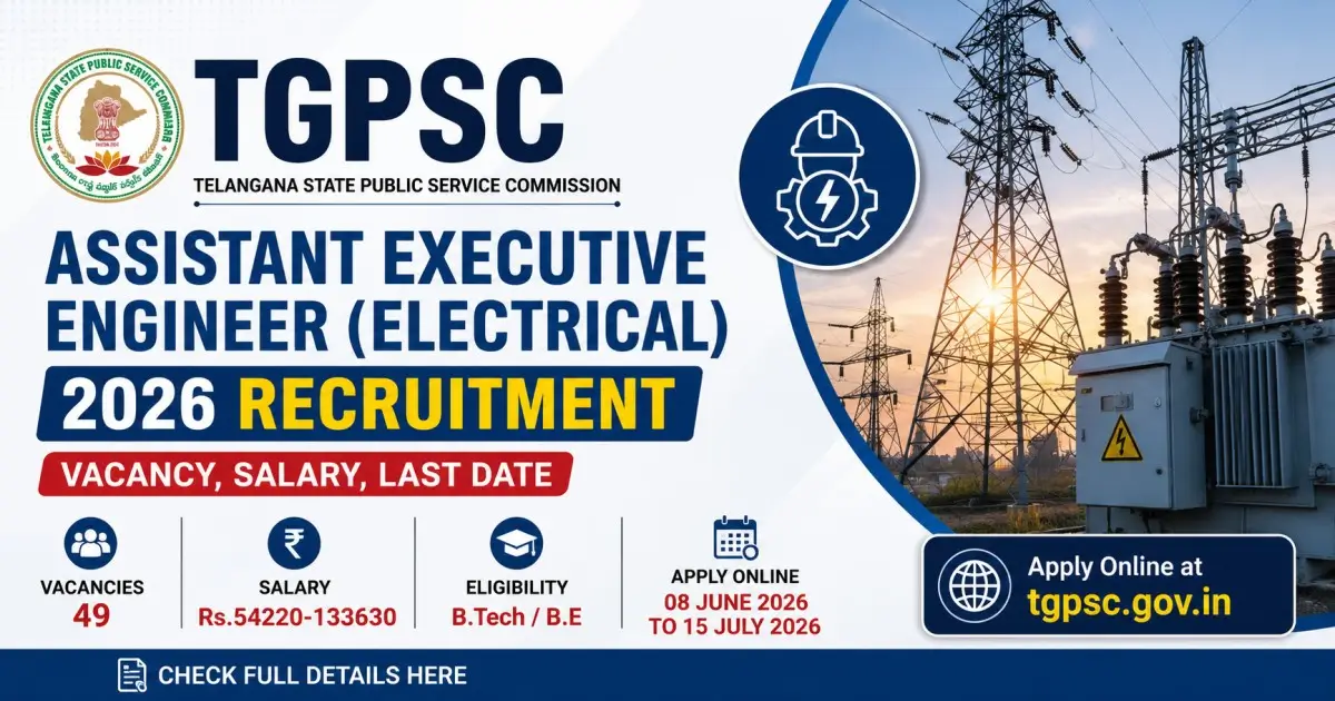 TGPSC Assistant Executive Engineer (Electrical) 2026 Recruitment - Vacancy, Salary, Last Date