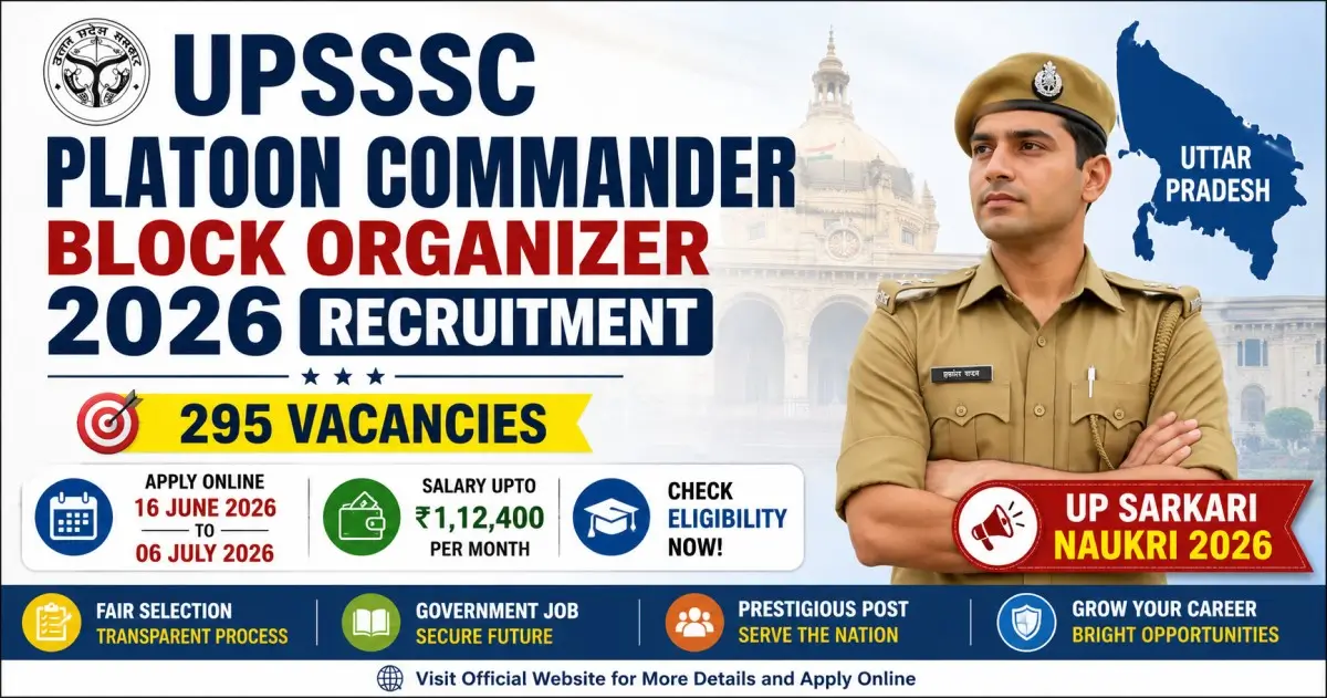 UPSSSC Platoon Commander Block Organizer 2026 Recruitment - Vacancy, Salary, Last Date